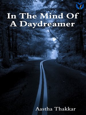 cover image of IN THE MIND OF a DAYDREAMER